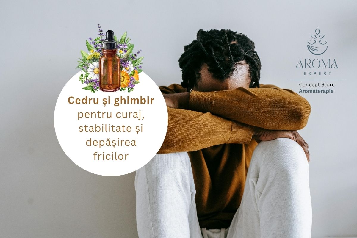Uleiuri esentiale cedru si ghimbir pentru curaj, stabilitate