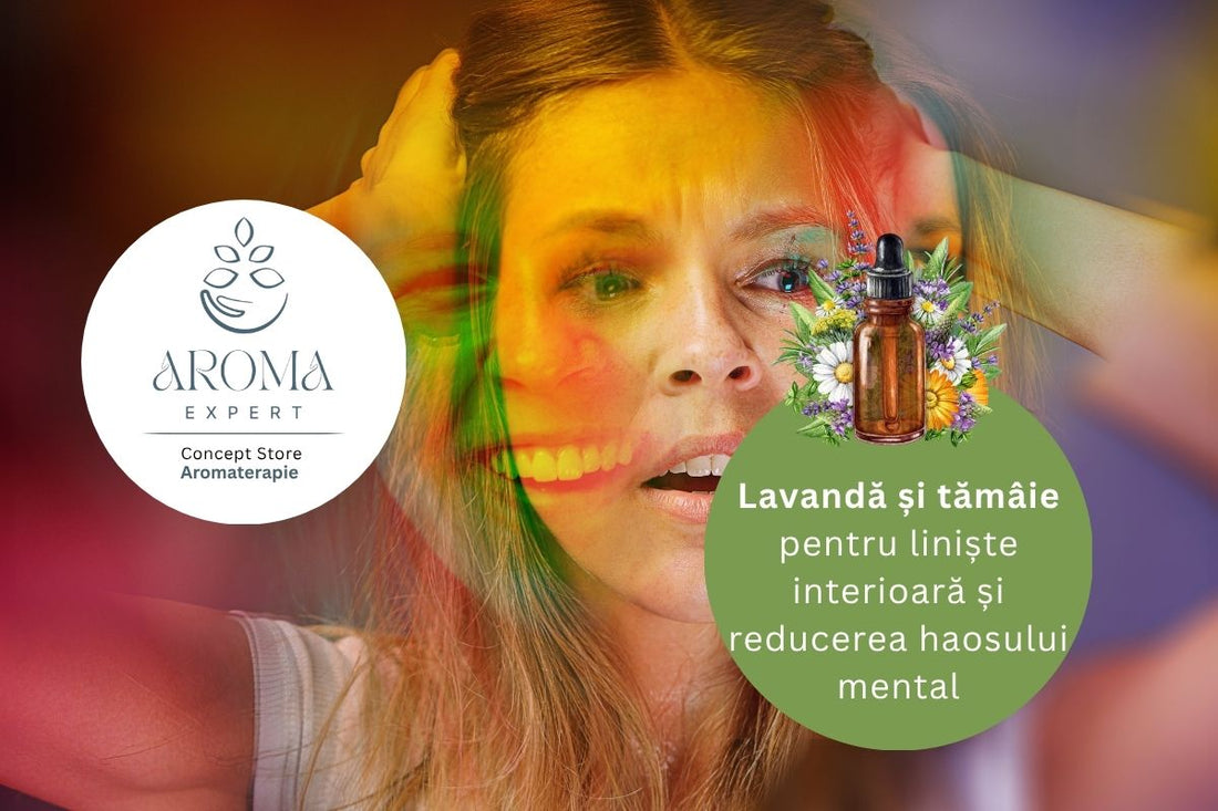 Ulei esential lavanda si tamaie pentru liniste interioara