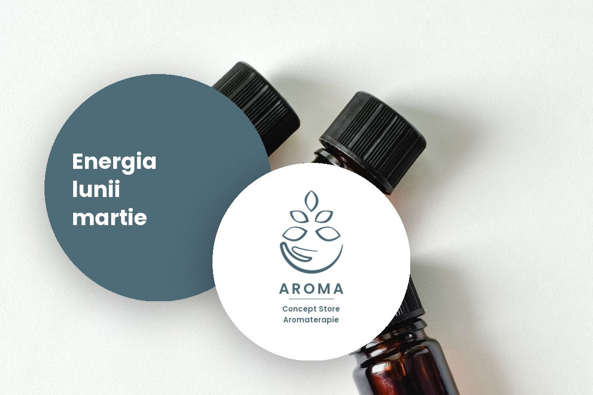 Energia lunii martie – reînnoire, echilibru și armonie prin aromaterapie
