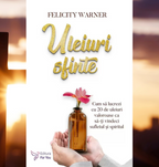 Uleiuri sfinte - Felicity Warner