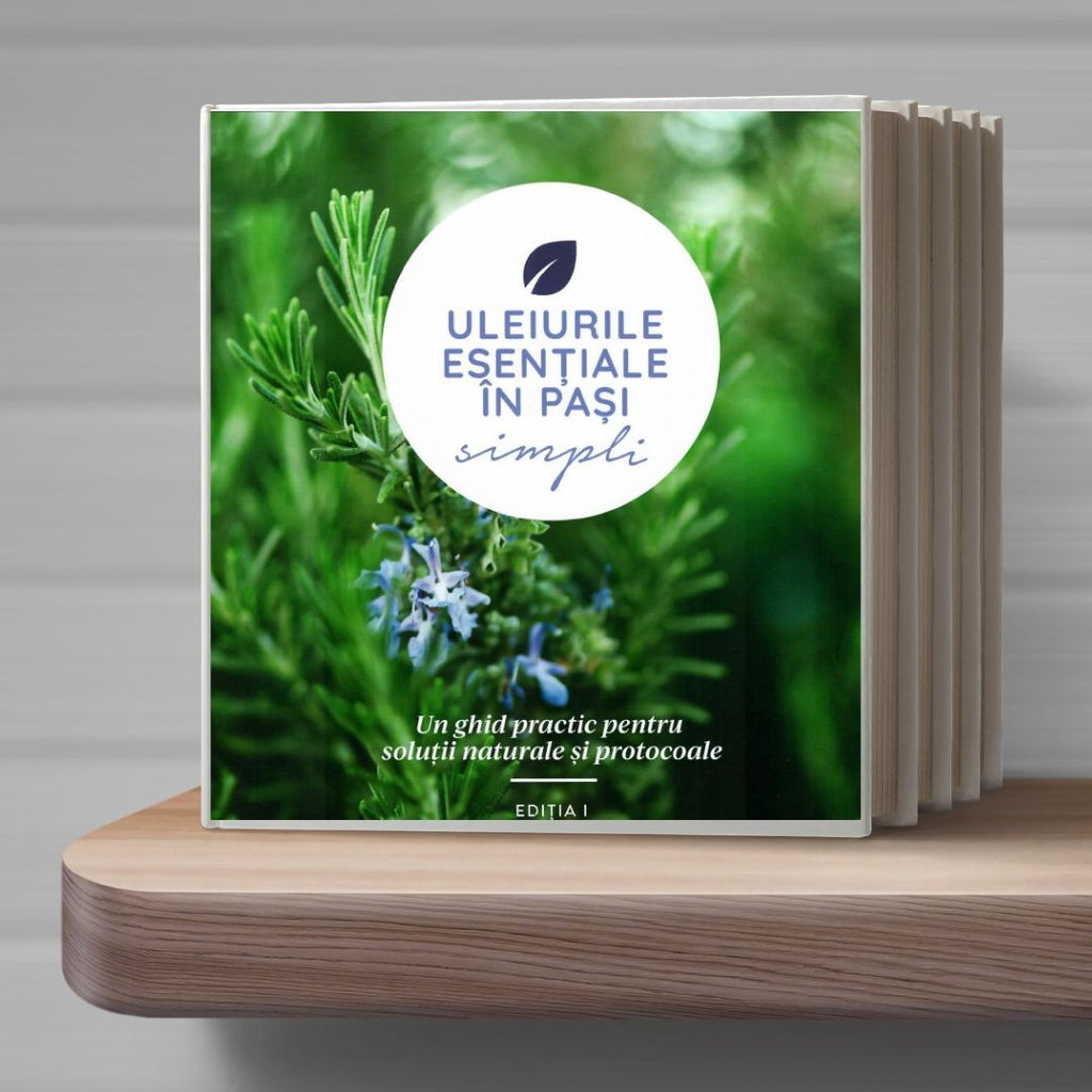 Uleiurile esențiale în pași simpli - lb.română, editura Total Wellness Publishing