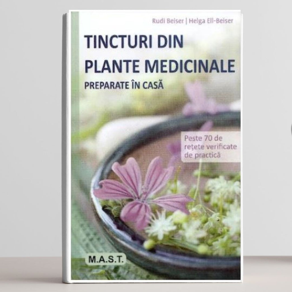 Tincturi din plante medicinale preparate in casa