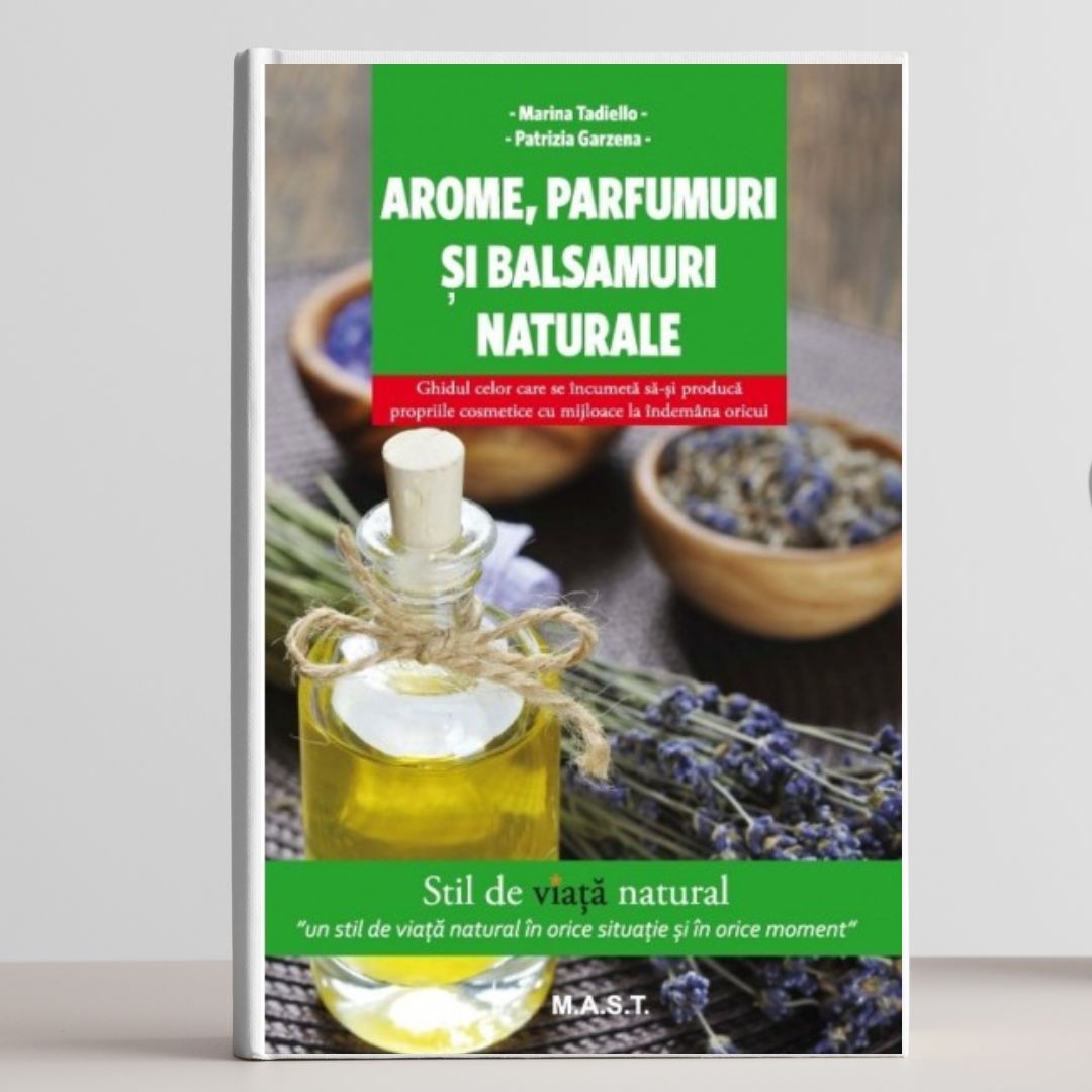 Arome, parfumuri si balsamuri naturale