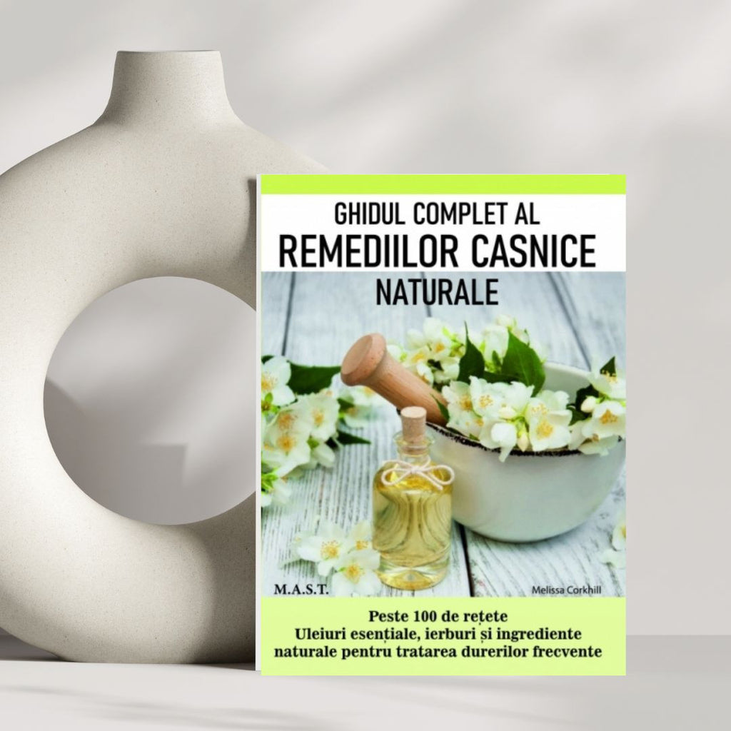 Ghidul complet al remediilor casnice naturale, Melissa Corkill