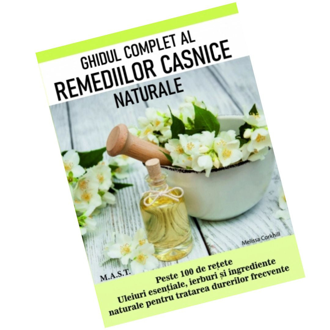 Ghidul complet al remediilor casnice naturale, Melissa Corkill