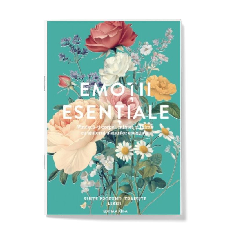 Emotii Esentiale editia 13, lb.română, ghidul tău pentru procesarea emoțiilor