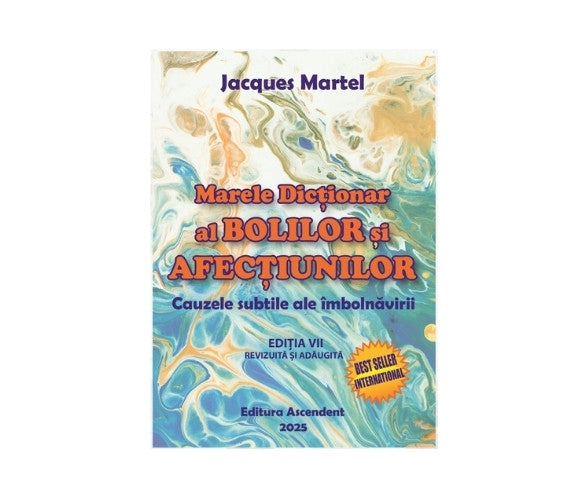 Marele Dictionar al Bolilor si Afectiunilor