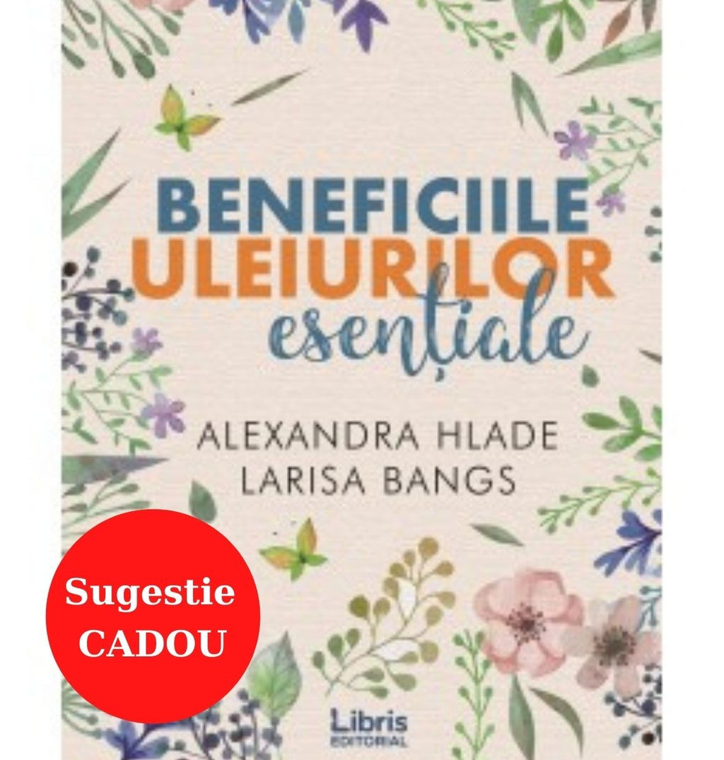 Beneficiile uleiurilor esentiale