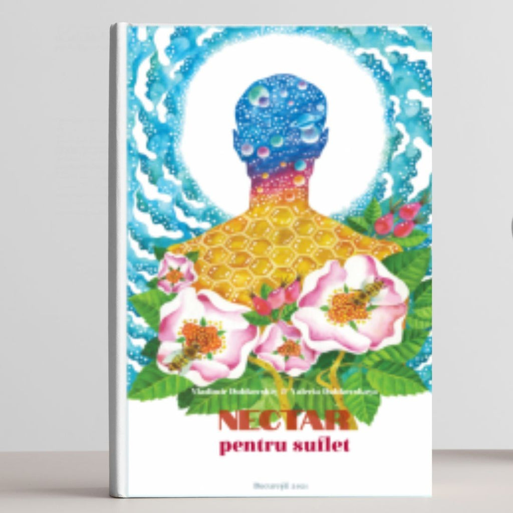 Nectar pentru Suflet - Carte Evoluție Spirituală