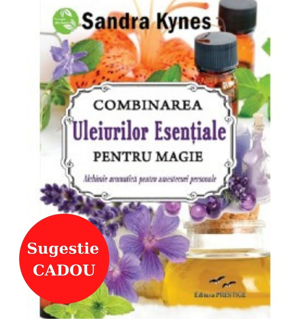 Combinarea uleiurilor esentiale pentru magie