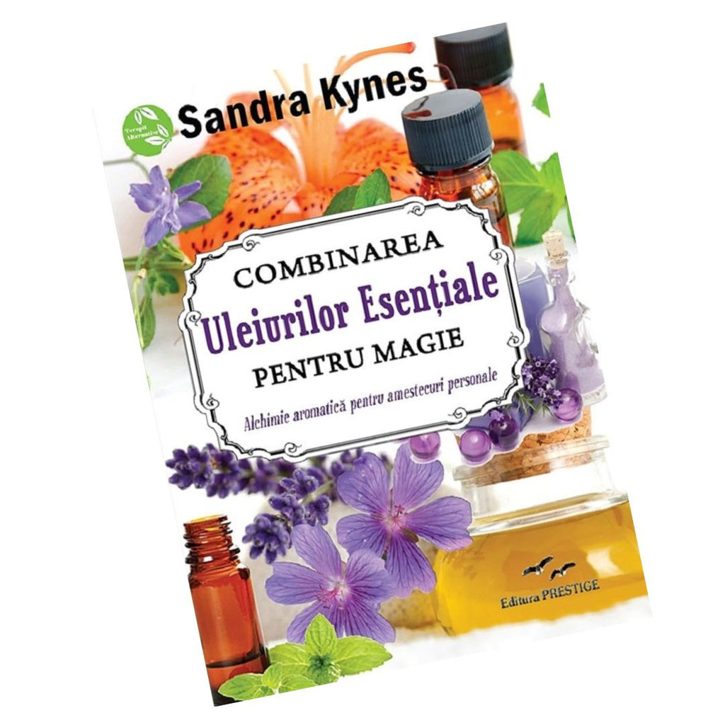 Combinarea uleiurilor esentiale pentru magie