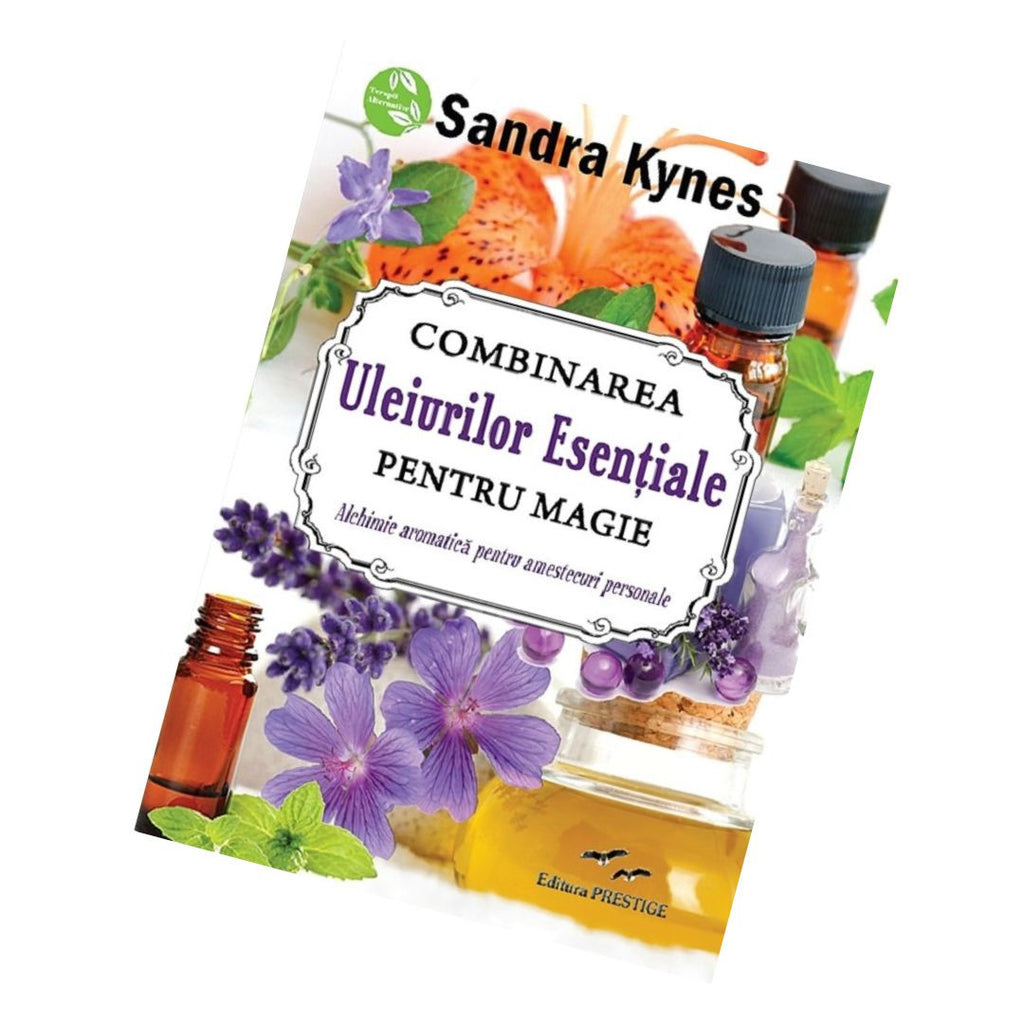 Combinarea uleiurilor esentiale pentru magie